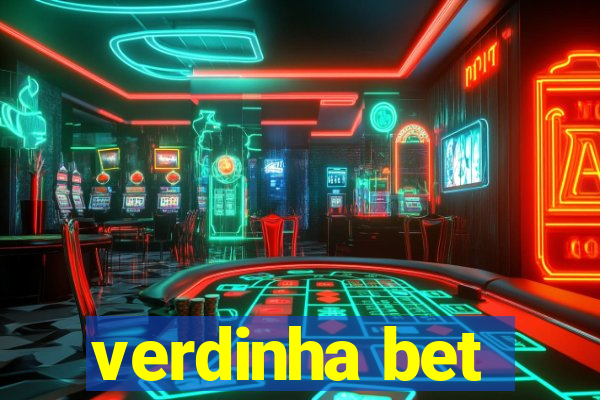 verdinha bet